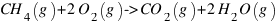 CH_4(g)+2O_2(g)->CO_2(g)+2H_2O(g)