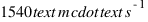 1540 \text{ m} \cdot \text{s}^{-1}