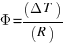 Phi = (Delta T) / (R)