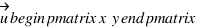vec{u} \begin{pmatrix} x \\ y \end{pmatrix}