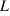 L' \approx 10 \times 9{,}4 = 94 \text{ dB}