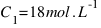 C_1 = 18  mol.L^-1
