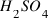 H_2SO_4