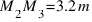 M_{2}M_{3} = 3.2 m