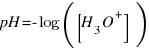 pH = -log([H_3O^+])