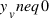 y_v \neq 0