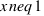 x \neq 1