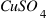 CuSO_4