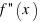 f''(x)