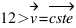 12>vec{v} = vec{cste}