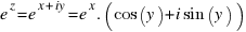 e^z = e^{x+iy} = e^x . (cos(y) + i sin(y))