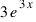 3e^{3x}