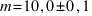 m = 10,0 pm 0,1