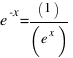 e^-x = (1)/(e^x)