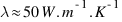 lambda approx 50 W.m^{-1}.K^{-1}