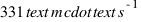 331 \text{ m} \cdot \text{s}^{-1}