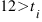 12>t_{i}