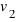 v_{2}