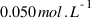 0.050 mol.L^{-1}