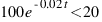 100 e^{-0.02t} < 20