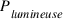 P_{lumineuse}