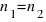 n_1 = n_2