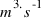 m^3.s^-1