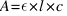 A = epsilon * l * c