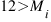 12>M_{i}