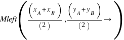 Mleft((x_A + x_B) / (2), (y_A + y_B) / (2)right)