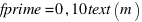 fprime=0,10 text(m)