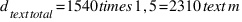 d_{\text{total}} = 1540 \times 1{,}5 = 2310 \text{ m}