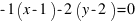 -1(x - 1) - 2(y - 2) = 0