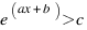e^(ax + b) > c