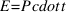 E = P \cdot t