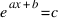 e^{ax+b} = c