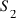 S_2