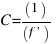 C = (1)/(f prime )